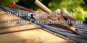 Roofing Contractor Software Review