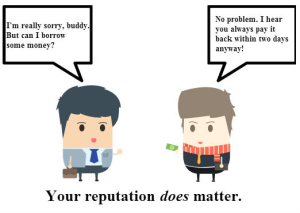 Your Reputation Does Matter